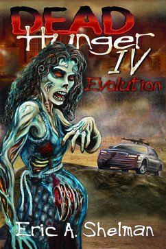 Dead Hunger IV: Evolution (eBook, ePUB) Cover Dead Hunger IV: Evolution (eBook, ePUB)