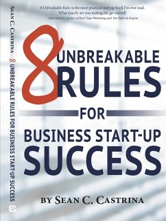 Cover 8 Unbreakable Rules for Business Start-Up Sucess (eBook, ePUB)