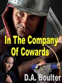 In The Company of Cowards (eBook, ePUB)