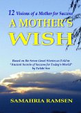 Mother's Wish (eBook, ePUB)