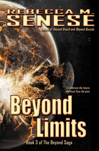 Beyond Limits: Book 3 of the Beyond Saga (eBook, ePUB) Beyond Limits: Book 3 of the Beyond Saga (eBook, ePUB)