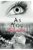 As You Wake (eBook, ePUB)