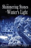 Shimmering Stones of Winter's Light (eBook, ePUB)