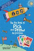 Big Book of Pick and Draw Activities: Setting kids' imagination free to explore new heights of learning - Educator's Special Edition (eBook, ePUB)