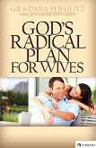 God's Radical Plan for Wives (eBook, ePUB)