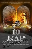 10 Rap Commandments: Tips and Secrets to make it to the top of the music business. (eBook, ePUB)