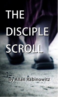 Disciple Scroll (eBook, ePUB) - Rabinowitz, Allan