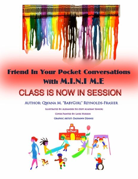 Friend In Your Pocket Conversations With M.I.N.I M.E. Class Is Now In Session (eBook, ePUB) Friend In Your Pocket Conversations With M.I.N.I M.E. Class Is Now In Session (eBook, ePUB)