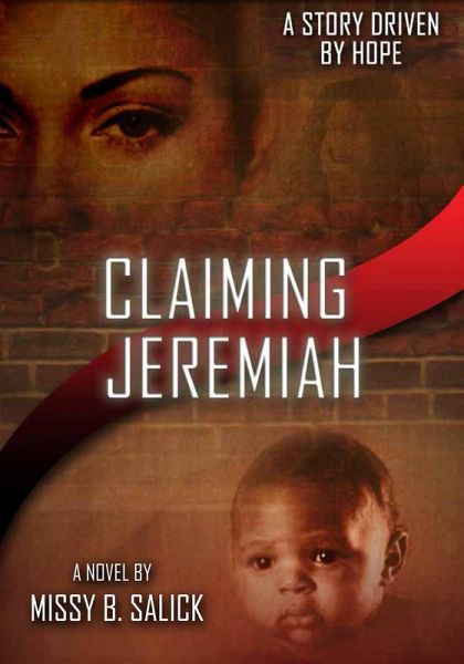 Claiming Jeremiah (eBook, ePUB) Claiming Jeremiah (eBook, ePUB)