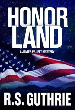 Honor Land: A James Pruett Mystery (Volume Three) (eBook, ePUB) - Guthrie, R. S.