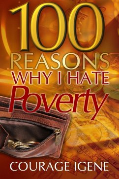 Cover 100 Reasons Why I Hate Poverty (eBook, ePUB)