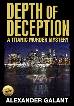 Depth of Deception (A Titanic Murder Mystery) (eBook, ePUB) - Galant, Alexander