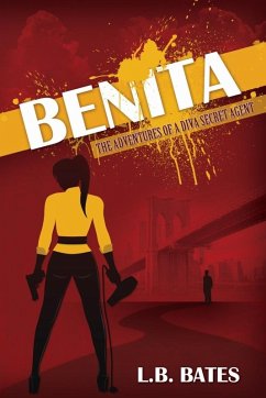 Cover BENITA The Adventures of a Diva Secret Agent (eBook, ePUB)