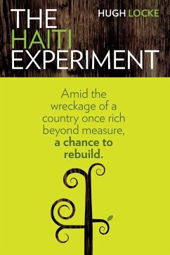 Haiti Experiment (eBook, ePUB) - Locke, Hugh