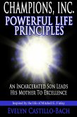 Champions, Inc. Powerful Life Principles (eBook, ePUB)