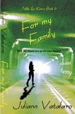 For my Family: Nikki & Kenny Book 6 (eBook, ePUB)
