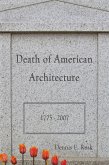 Death of American Architecture (eBook, ePUB)