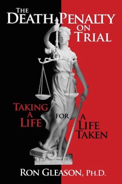 Cover Death Penalty on Trial: Taking a Life for a Life Taken (eBook, ePUB)