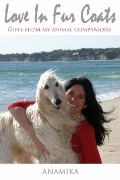 Cover Love in Fur Coats: Gifts from my Animal Companions (eBook, ePUB)