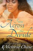 From Across the Divide (eBook, ePUB)