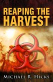 Reaping The Harvest (Harvest Trilogy, Book 3) (eBook, ePUB) Reaping The Harvest (Harvest Trilogy, Book 3) (eBook, ePUB)