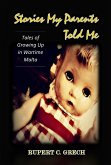 Stories My Parents Told Me: Tales of Growing Up in Wartime Malta (eBook, ePUB)