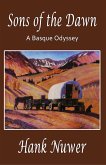 Sons Of The Dawn: A Basque Odyssey (eBook, ePUB)