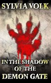 In the Shadow of the Demon Gate (eBook, ePUB)