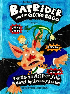 Bat Rider and the Gecko Bogo (eBook, ePUB) - Barton, Anthony