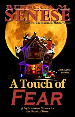 Cover Touch of Fear: 5 Light Horror Stories for the Faint of Heart (eBook, ePUB)