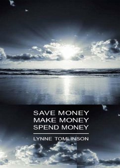 Cover Save Money, Make Money, Spend Money (eBook, ePUB)
