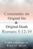 Comments on Original Sin and Original Death: Romans 5:12-19 (eBook, ePUB) Comments on Original Sin and Original Death: Romans 5:12-19 (eBook, ePUB)