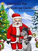 Dominick the Christmas Donkey (eBook, ePUB)