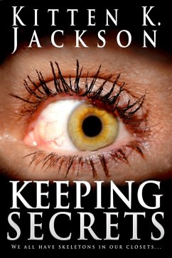Keeping Secrets (eBook, ePUB) - Jackson, Kitten K.