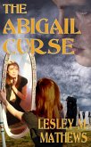 Abigail Curse (eBook, ePUB) Abigail Curse (eBook, ePUB)