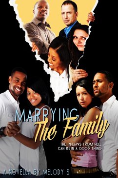 Marrying The Family (eBook, ePUB) - S., Melody