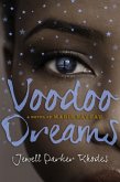 Voodoo Dreams: A Novel of Marie Laveau (eBook, ePUB)