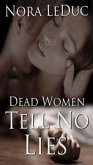 Dead Women Tell No Lies (eBook, ePUB)