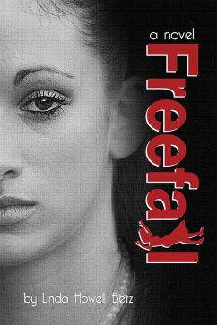 Freefall (eBook, ePUB) - Betz, Linda Howell