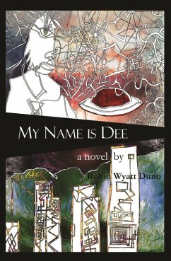 Cover My Name is Dee (eBook, ePUB)