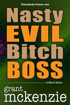 Cover Nasty Evil Bitch Boss (eBook, ePUB)
