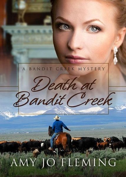 Death at Bandit Creek (eBook, ePUB) Death at Bandit Creek (eBook, ePUB)