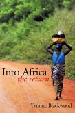 Into Africa, the Return (eBook, ePUB) Into Africa, the Return (eBook, ePUB)