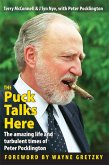 Puck Talks Here: The Amazing Life & Turbulent Times of Peter Pocklington (eBook, ePUB)