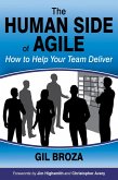 Human Side of Agile: How to Help Your Team Deliver (eBook, ePUB)
