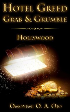 Cover Hotel Greed Grab and Grumble: Hollywood (eBook, ePUB)