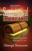 Your Supernatural Inheritance (eBook, ePUB)