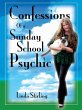Confessions of a Sunday School Psychic... - Bild 1