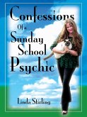 Confessions of a Sunday School Psychic (eBook, ePUB)