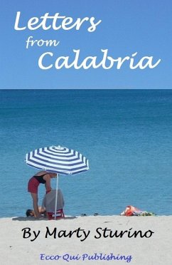 Letters from Calabria (eBook, ePUB) - Sturino, Marty